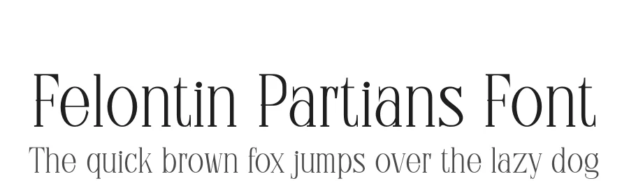 Felontin Partians Font by SlideShoot — Serif Font