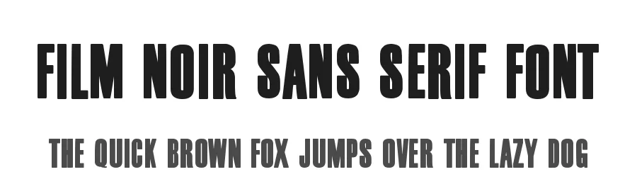 Film Noir Sans Serif Font by Joe Dawson β Sans Serif Font