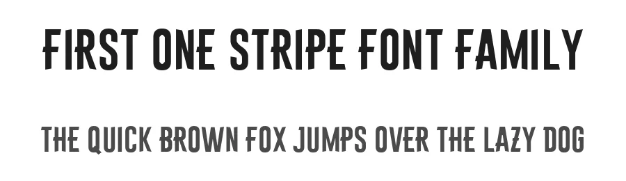 First One Stripe Font Family by D' Astakhov — Display Font