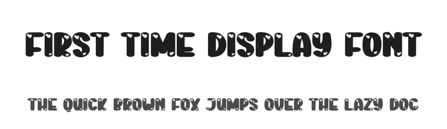 First Time Display Font by creativeletter — Display Font