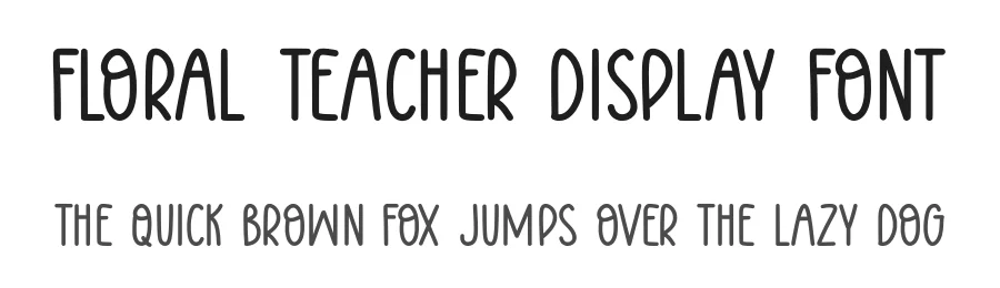 Floral Teacher Display Font by Craftedtype — Decorative Font