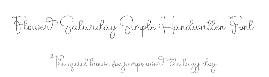 Flower Saturday Simple Handwritten Font by freshtypeink — Script Handwritten Font