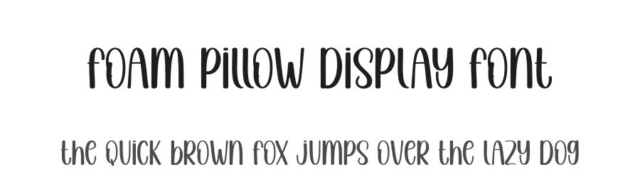 Foam Pillow Display Font by andikastudio — Display Font