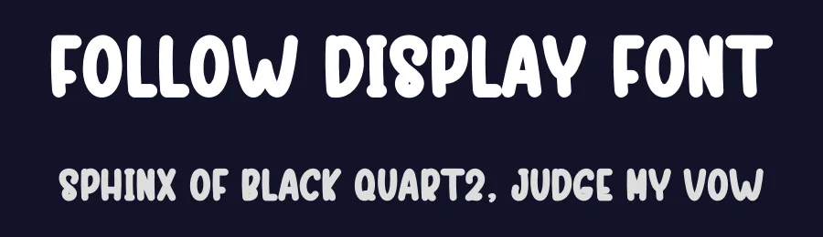 Follow Display Font by freshtypeink — Display Font — thumbnail 2