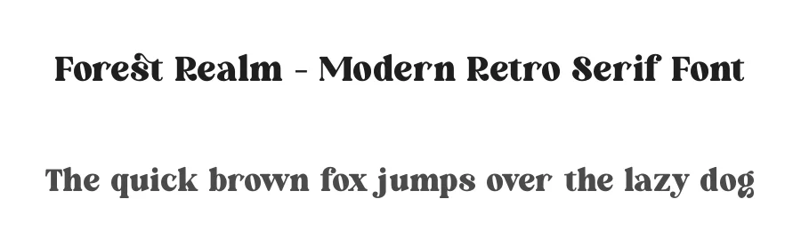 Forest Realm – Modern Retro Serif Font by timelesstype.co — Display Font