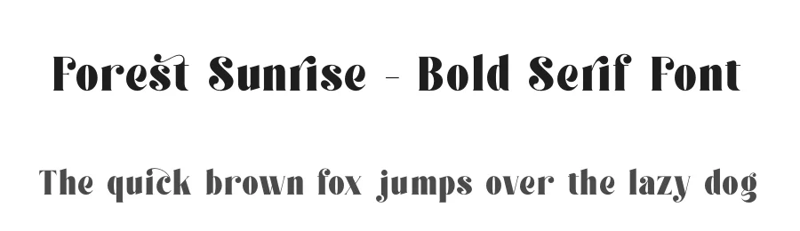 Forest Sunrise – Bold Serif Font by timelesstype.co — Display Font
