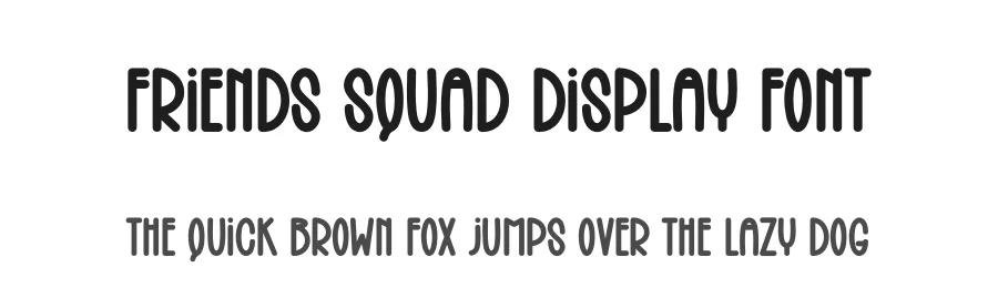 Friends Squad Display Font by creativeletter — Display Font