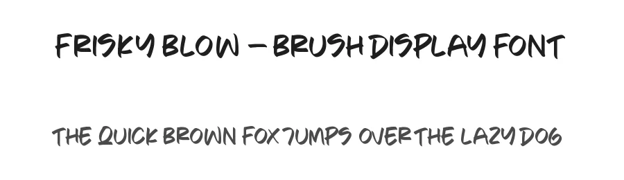 Frisky Blow – Brush Display Font by stylishtype.co — Script Handwritten Font