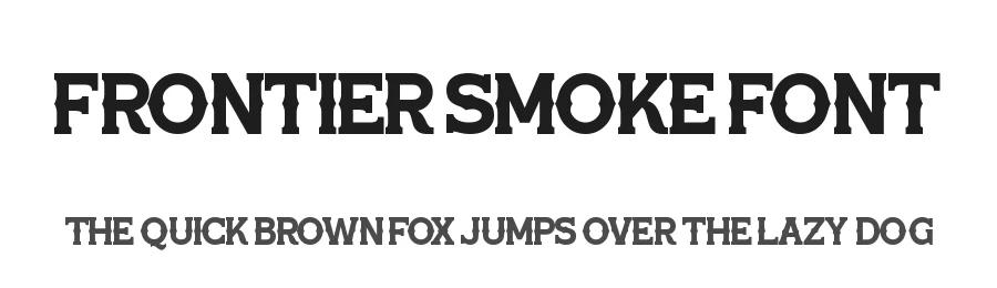Frontier Smoke Font by timelesstype.co — Decorative Font