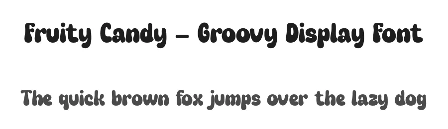Fruity Candy – Groovy Display Font by timelesstype.co — Display Font