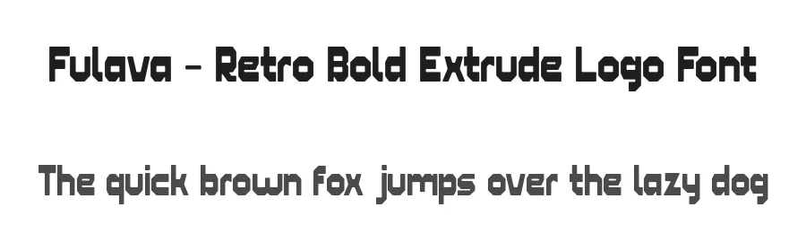 Fulava – Retro Bold Extrude Logo Font by illushvara — Decorative Font