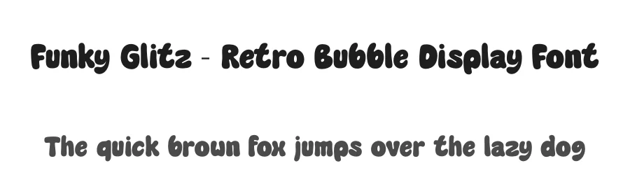 Funky Glitz – Retro Bubble Display Font by timelesstype.co — Display Font