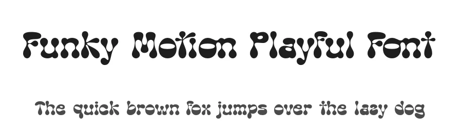 Funky Motion Playful Font by timelesstype.co — Display Font