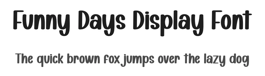Funny Days Display Font by creativeletter — Display Font