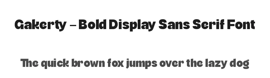 Gakerty – Bold Display Sans Serif Font by timelesstype.co — Display Font