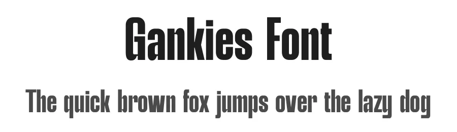 Gankies Font by TypeLogue — Sans Serif Font