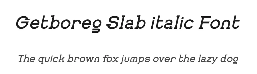 Getboreg Slab italic Font by ffeeaarr — Serif Font