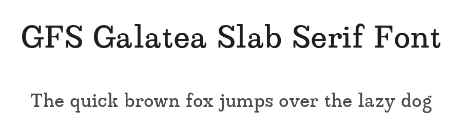 GFS Galatea Slab Serif Font by Greek Font Society — Slab Serif Font