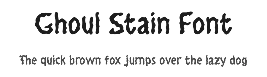 Ghoul Stain Font by bearydsgn — Blackletter Font