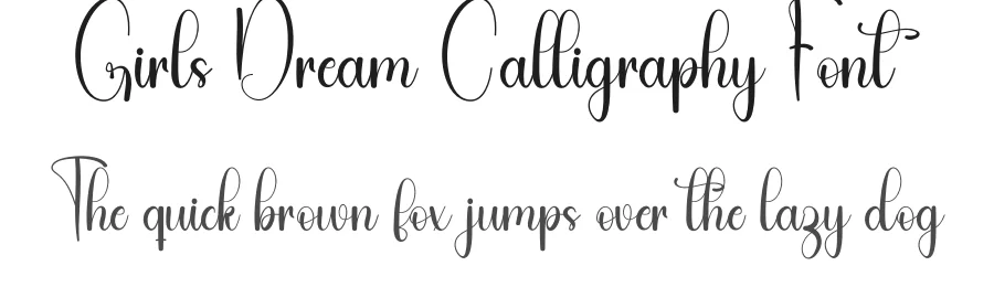 Girls Dream Calligraphy Font by freshtypeink — Script Handwritten Font