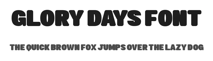 Glory Days Font by Almairatype — Display Font