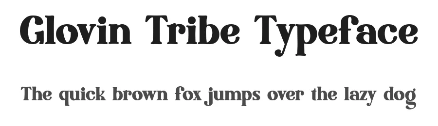 Glovin Tribe Typeface by bearydsgn — Script Handwritten Font