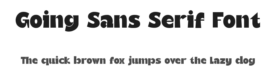 Going Sans Serif Font by Graphicxell — Sans Serif Font