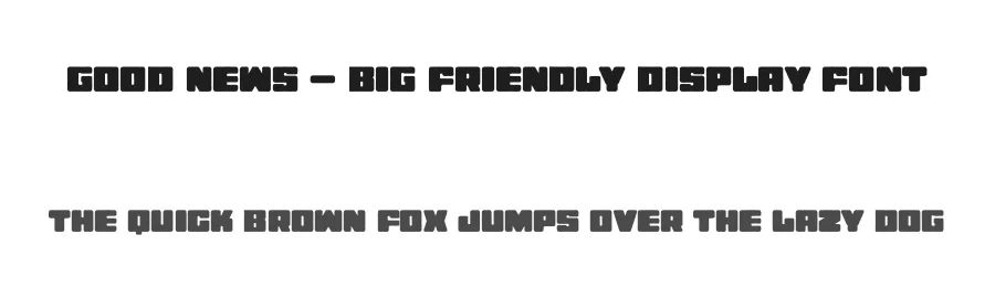 Good News – Big Friendly Display Font by fontrow — Display Font