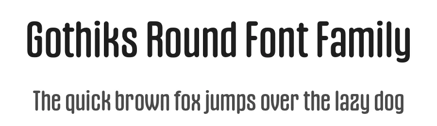 Gothiks Round Font Family by Blackletra — Sans Serif Font