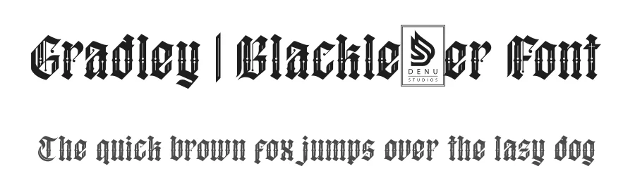 Gradley | Blackletter Font by Denustudios — Blackletter Font
