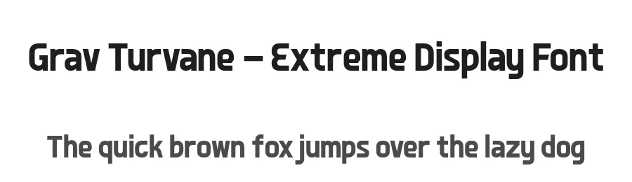 Grav Turvane – Extreme Display Font by productype — Display Font