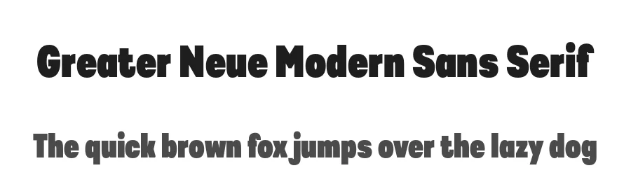 Greater Neue Modern Sans Serif by NicolassFonts — Sans Serif Font