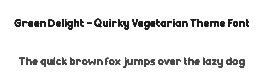 Green Delight – Quirky Vegetarian Theme Font by PutraCetol Studio — Sans Serif Font