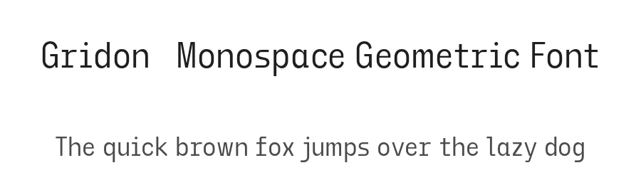 Gridon – Monospace Geometric Font by roomspace.cl — Display Font