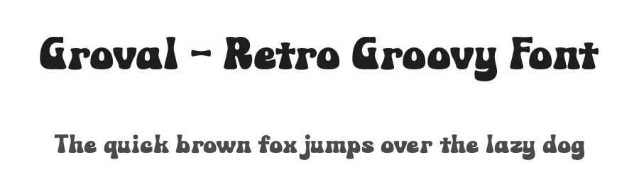Groval – Retro Groovy Font by ahweproject — Display Font