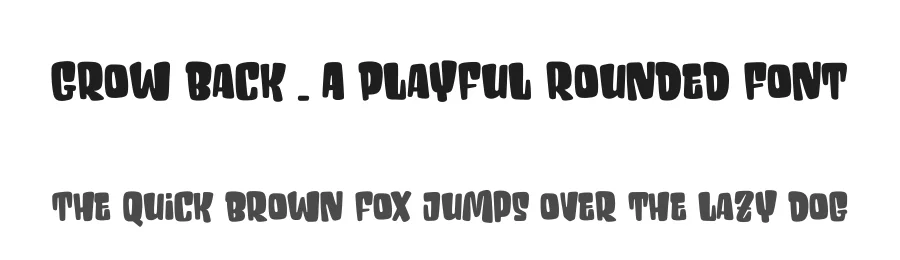 Grow Back – A Playful Rounded Font by [email protected] — Decorative Font