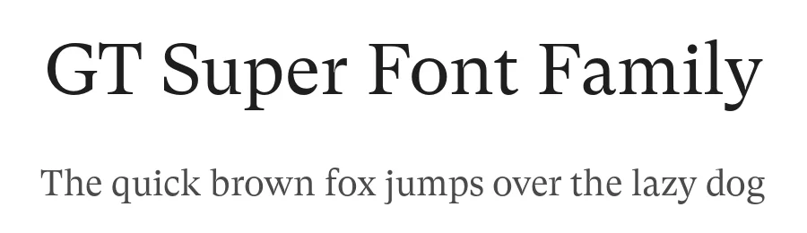 GT Super Font Family by Grilli Type — Serif Font