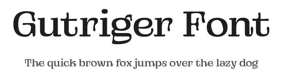 Gutriger Font by ©Ridtype Foundry — Display Font