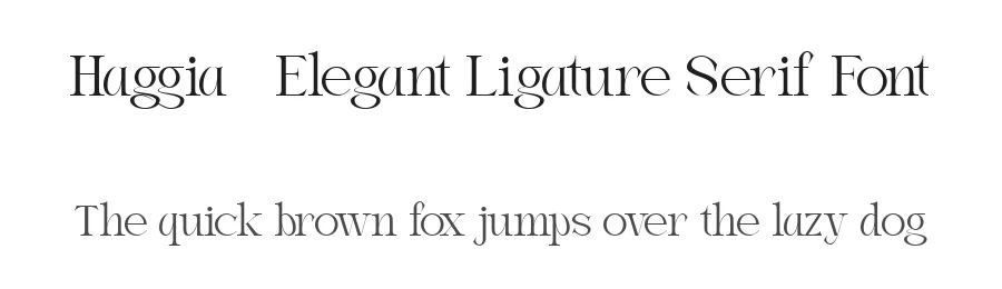 Haggia – Elegant Ligature Serif Font by Fontliner — Serif Font