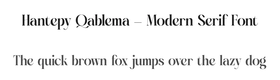 Hantepy Qablema – Modern Serif Font by timelesstype.co — Display Font