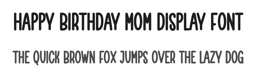Happy Birthday Mom Display Font by creativeletter — Display Font