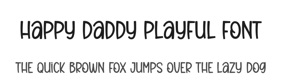 Happy Daddy Playful Font by creativeletter — Display Font