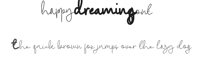 Happy Dreaming Font by CalligraphyFonts.net — Script Handwritten Font