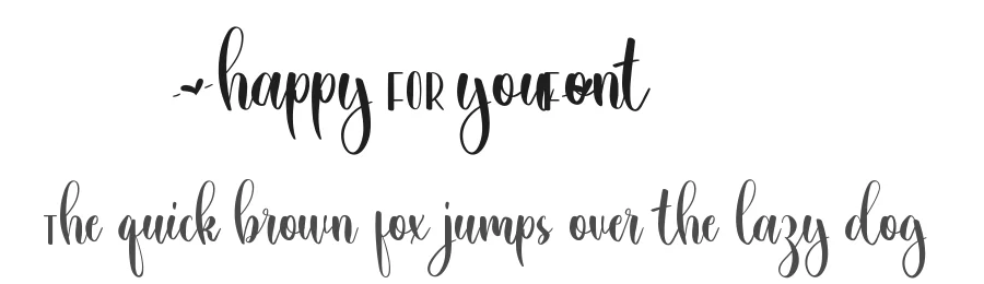 Happy For You Font by CalligraphyFonts.net — Script Handwritten Font