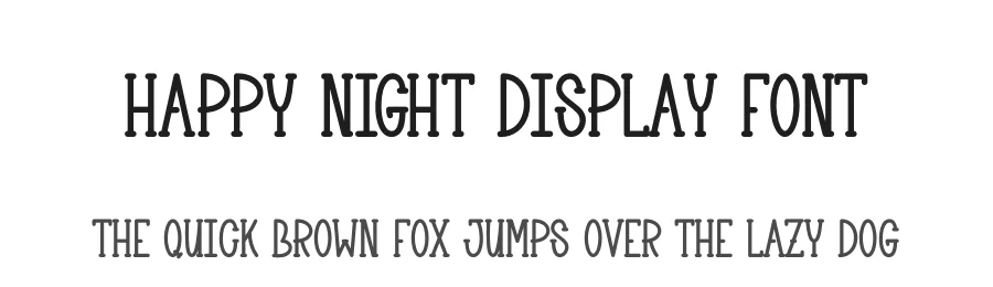Happy Night Display Font by creativeletter — Display Font