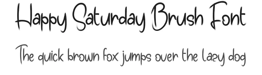 Happy Saturday Brush Font by andikastudio — Display Font