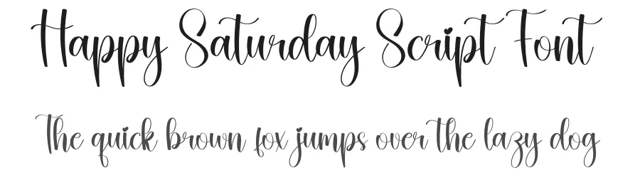 Happy Saturday Script Font by creativeletter — Script Handwritten Font