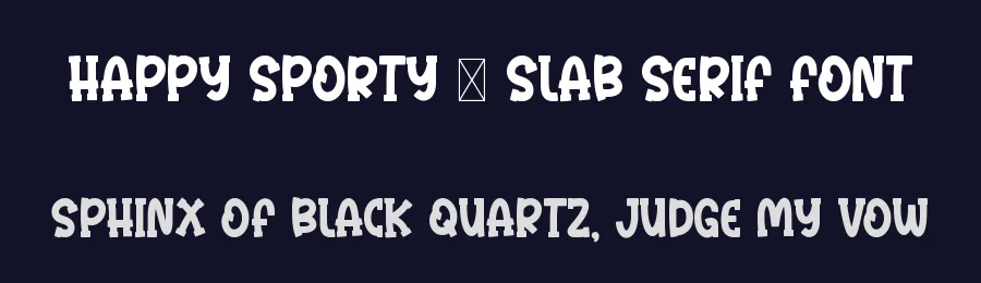 Happy Sporty – Slab Serif Font by Minimalist Eyes — Script Handwritten Font — thumbnail 2