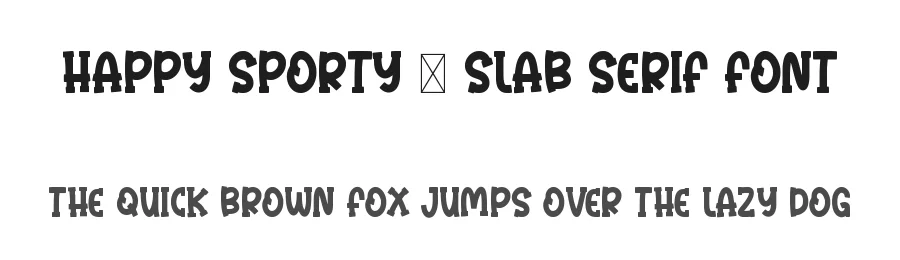 Happy Sporty – Slab Serif Font by Minimalist Eyes — Script Handwritten Font