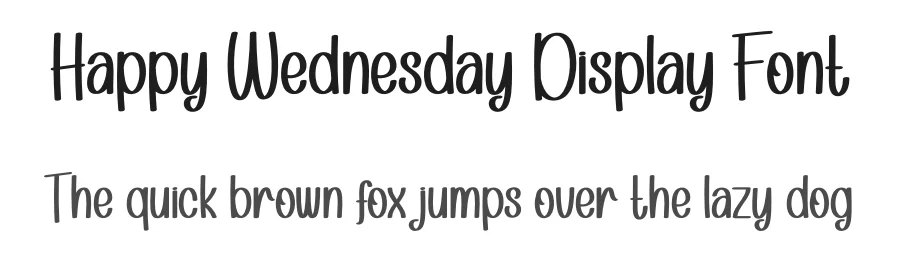 Happy Wednesday Display Font by creativeletter — Display Font